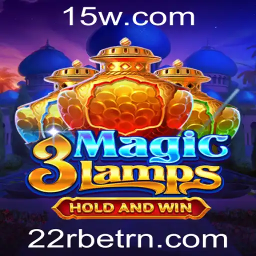 Descubra o Fascinante Mundo do Jogo 3MagicLamps na Plataforma 22Rbet