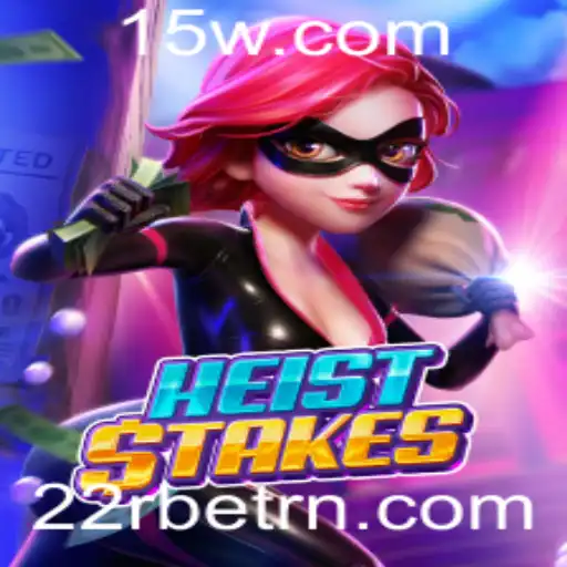 Descubra o Mundo em Ação de HeistStakes: O Jogo do Momento na 22Rbet